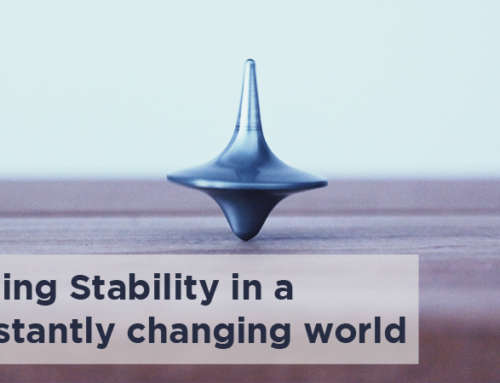 Finding Stability in a Constantly Changing World